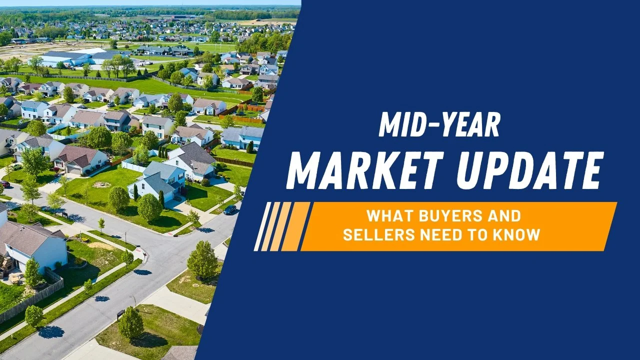 Mid-Year Market Update for 2024: What Buyers and Sellers Need to Know