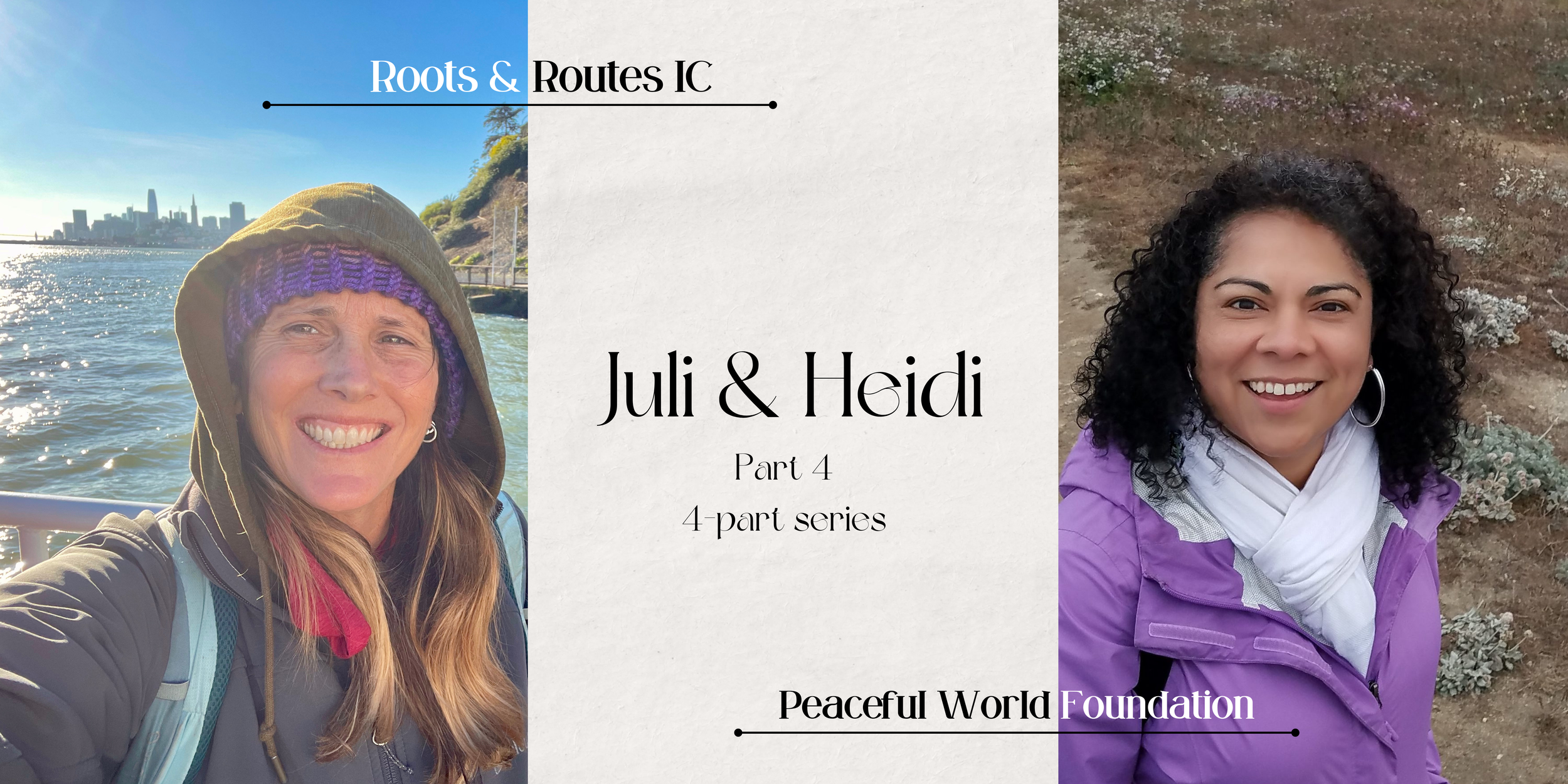 Heidi & Juli: The Impacts of Nonprofits and Forming Communities — Roots ...