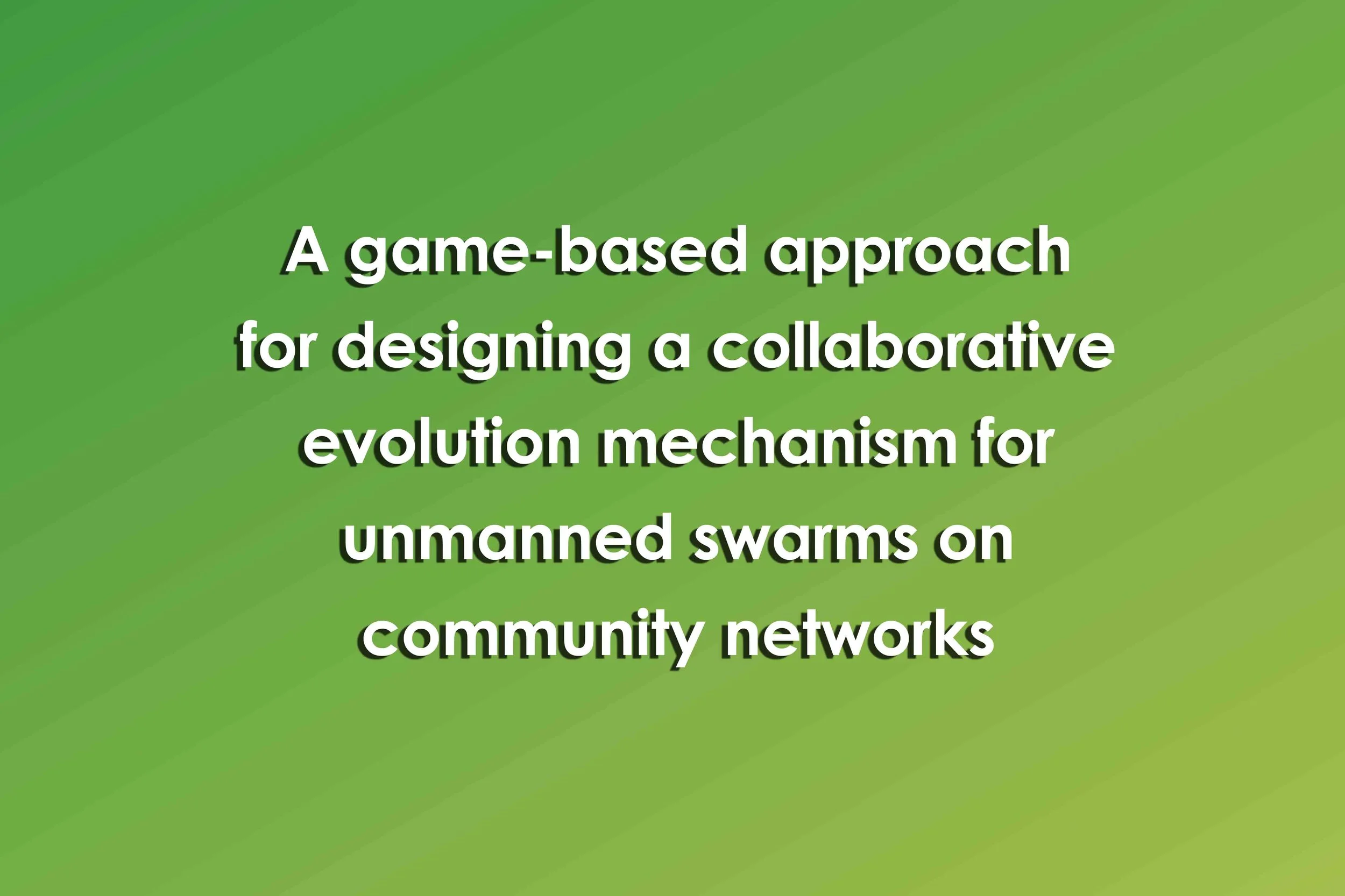 A game-based approach for designing a collaborative evolution mechanism ...