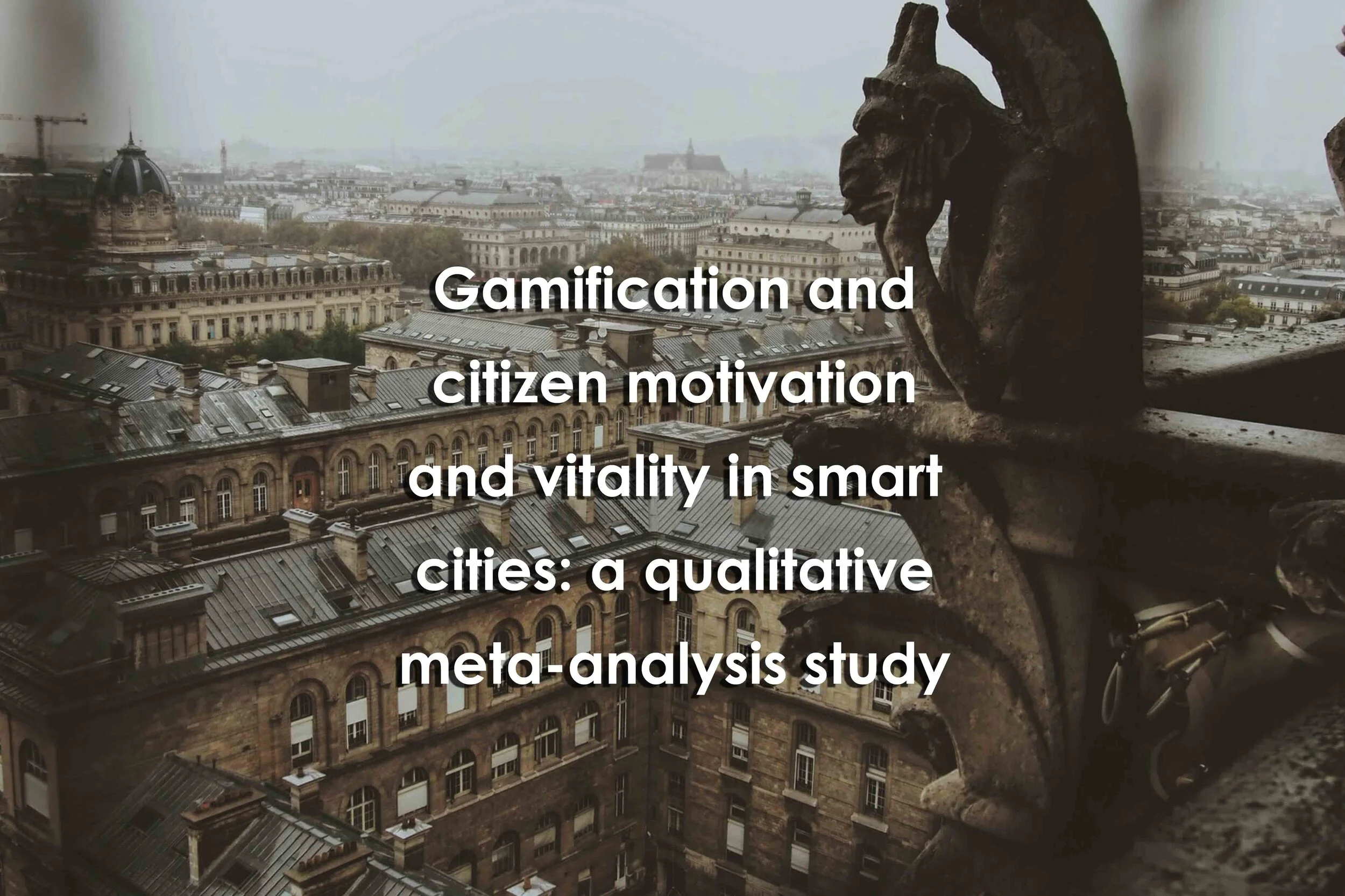 Gamification and citizen motivation and vitality in smart cities: a qualitative meta-analysis study