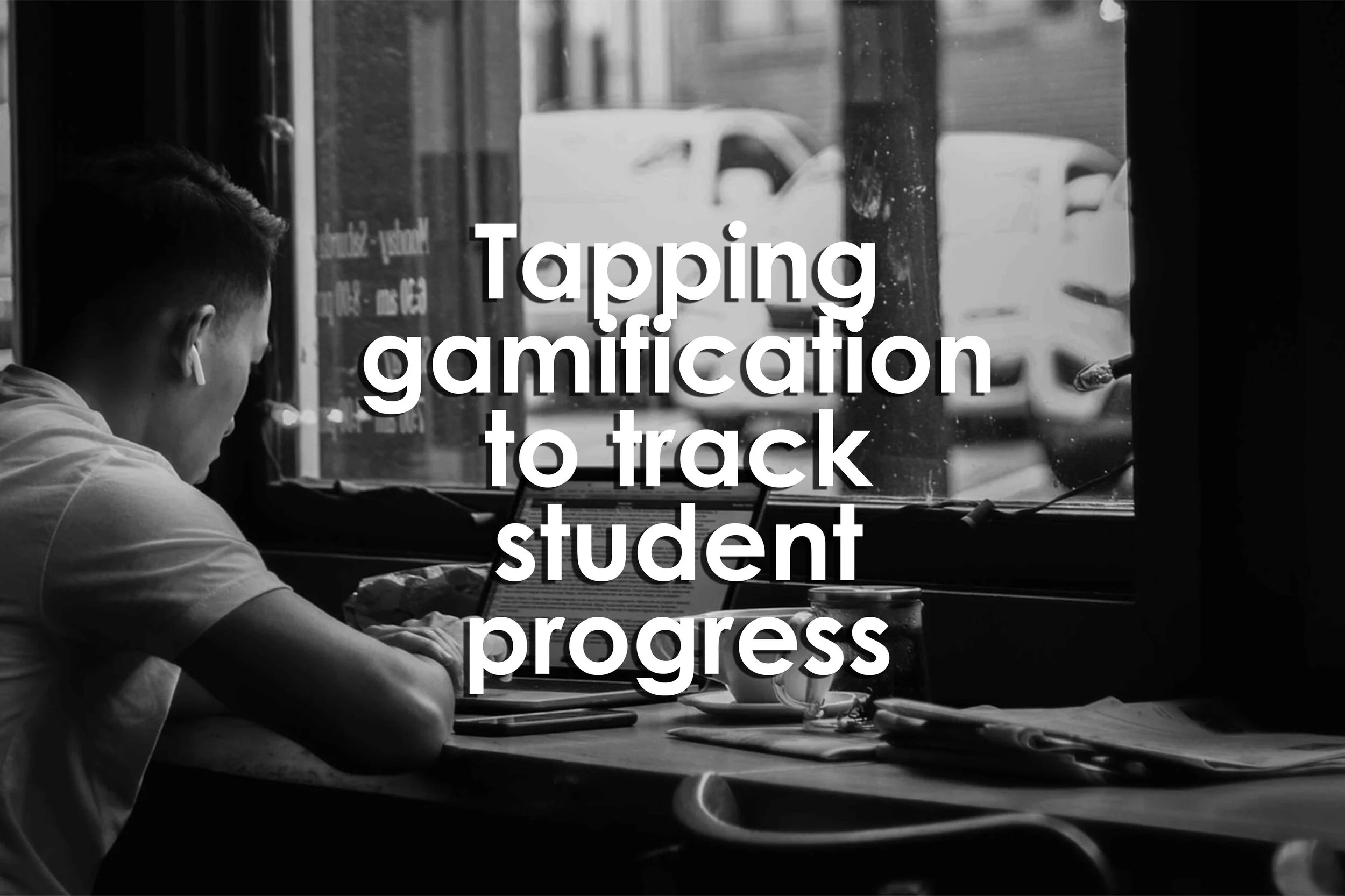 Tapping gamification to track student progress