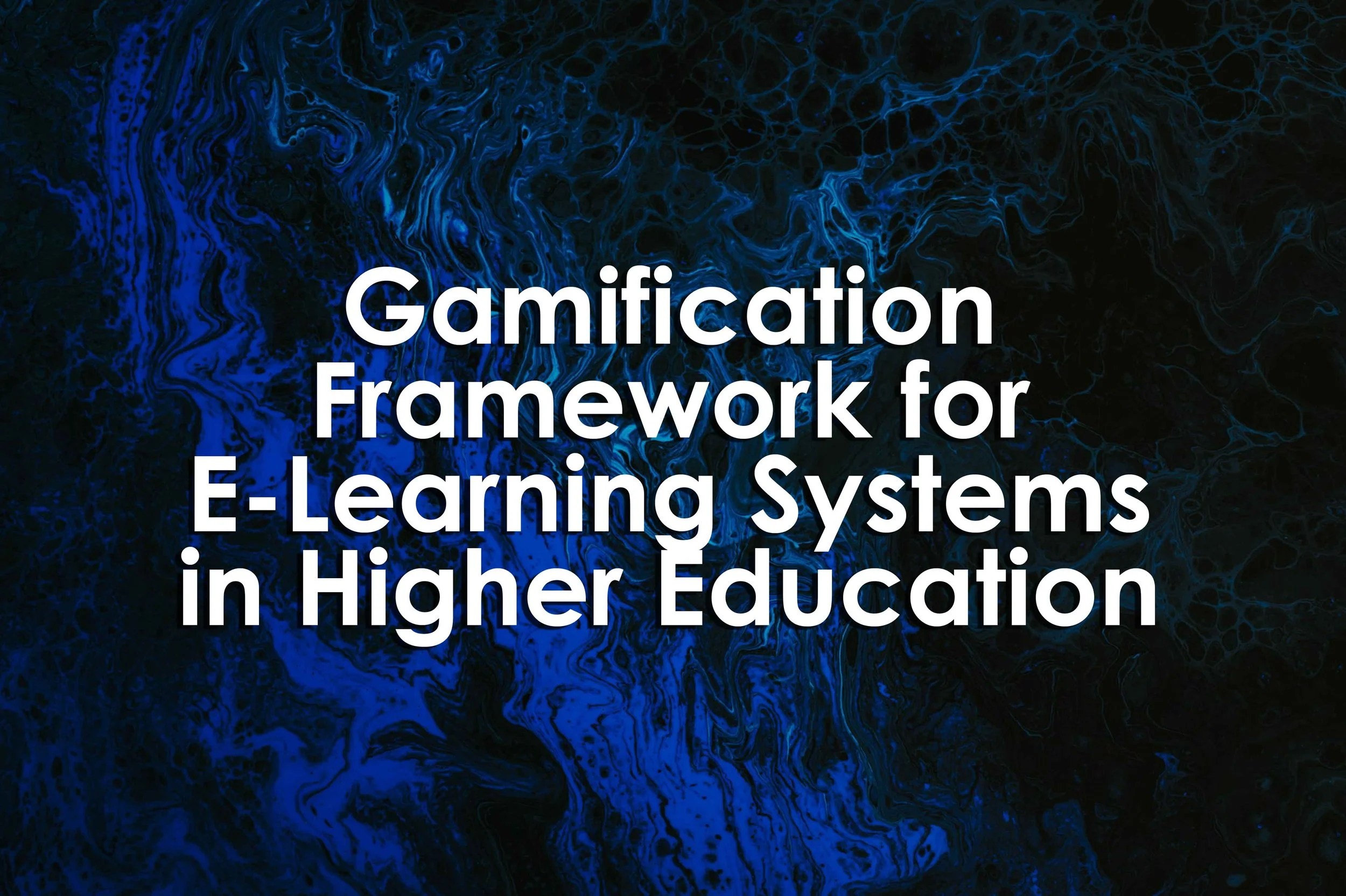 Gamification Framework for E-Learning Systems in Higher Education