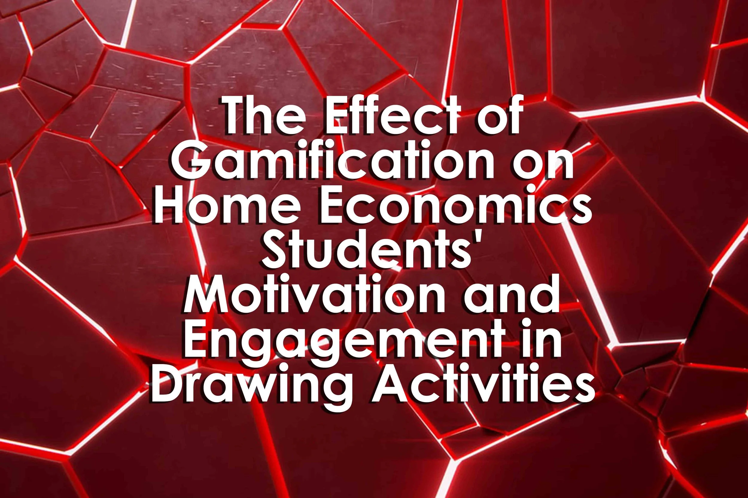 The Effect of Gamification on Home Economics Students' Motivation and Engagement in Drawing Activities