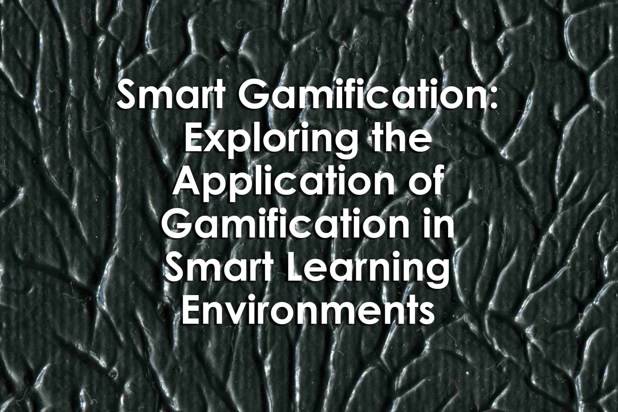 Smart Gamification: Exploring the Application of Gamification in Smart Learning Environments