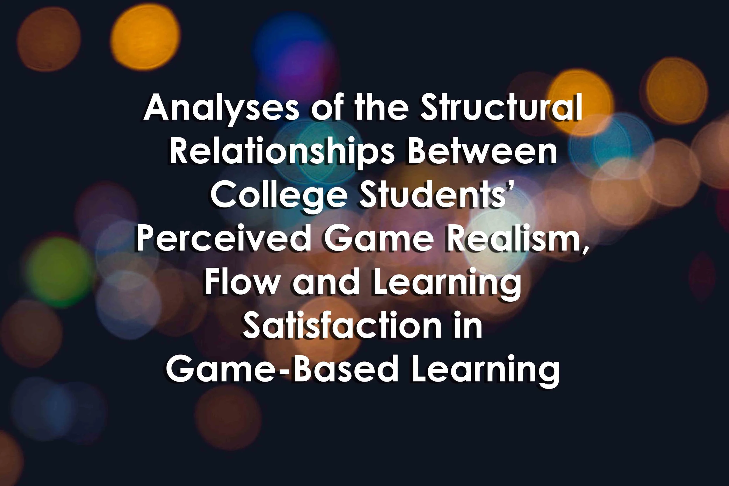 Analyses of the Structural Relationships Between College Students’ Perceived Game Realism, Flow and Learning Satisfaction in Game-Based Learning