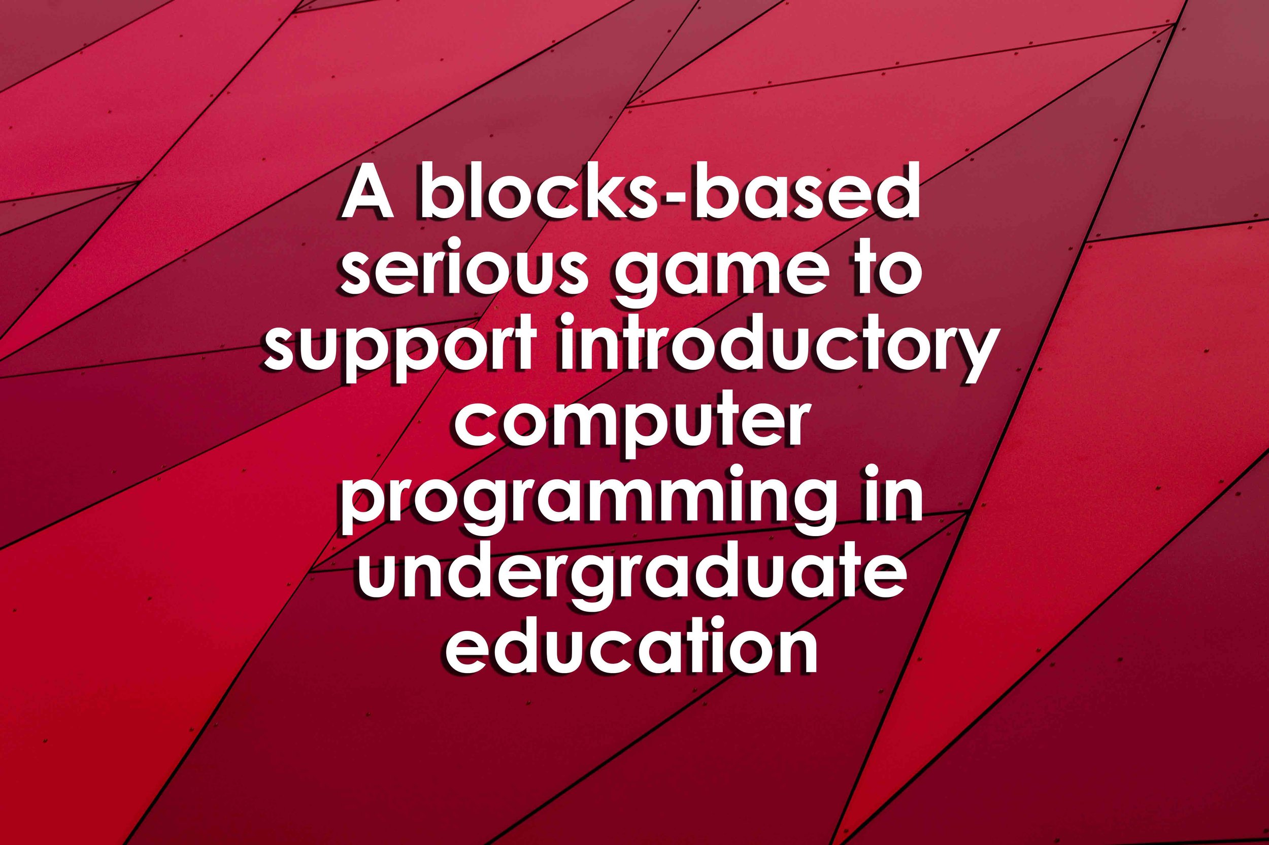 A blocks-based serious game to support introductory computer programming in undergraduate education