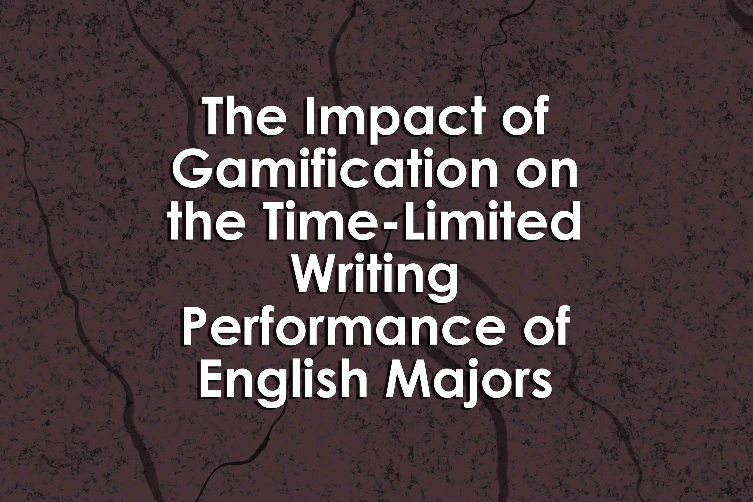 The Impact of Gamification on the Time-Limited Writing Performance of English Majors