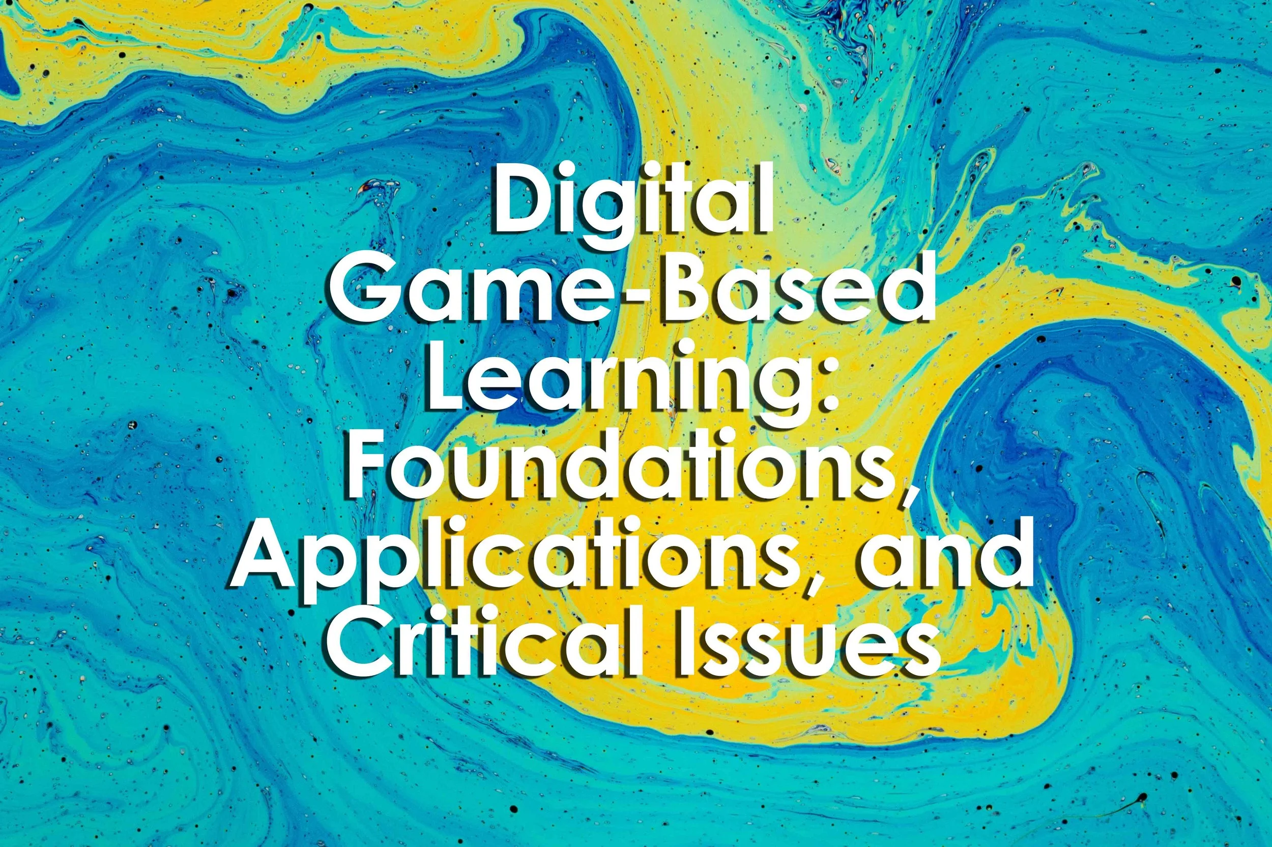 Digital Game-Based Learning: Foundations, Applications, and Critical Issues