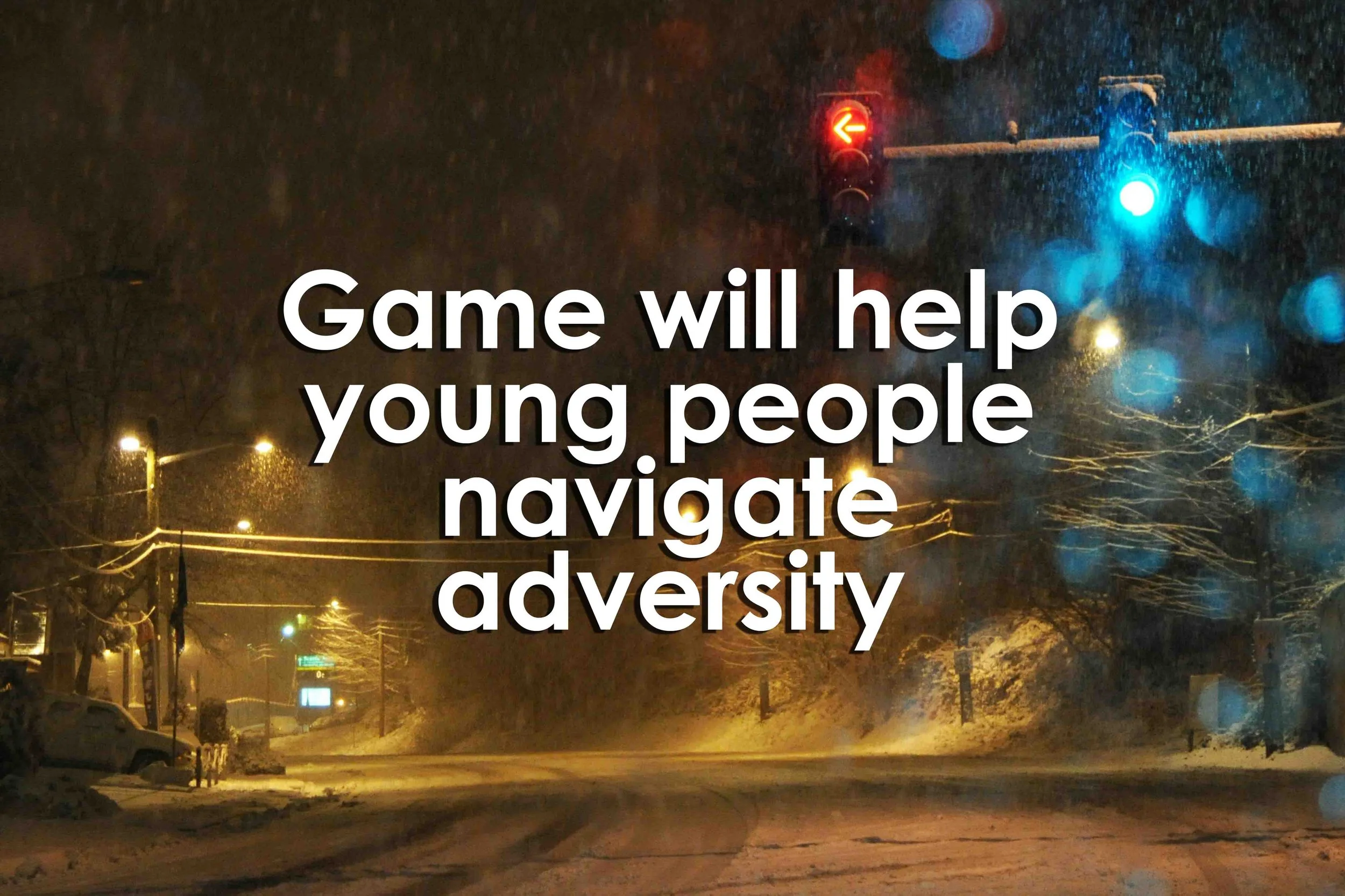 Game will help young people navigate adversity