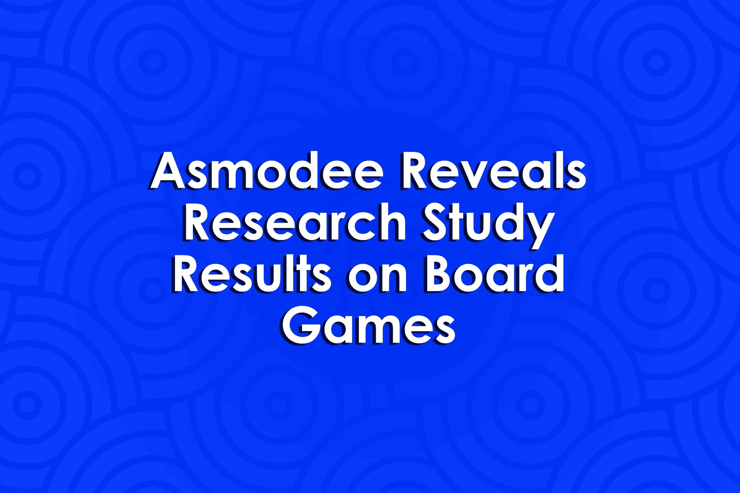 Asmodee Reveals Research Study Results on Board Games