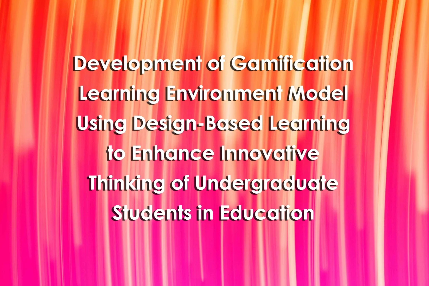 Development of Gamification Learning Environment Model Using Design ...