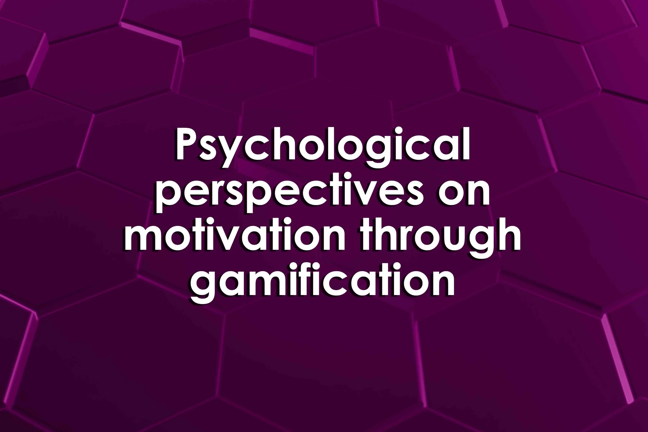 Psychological perspectives on motivation through gamification