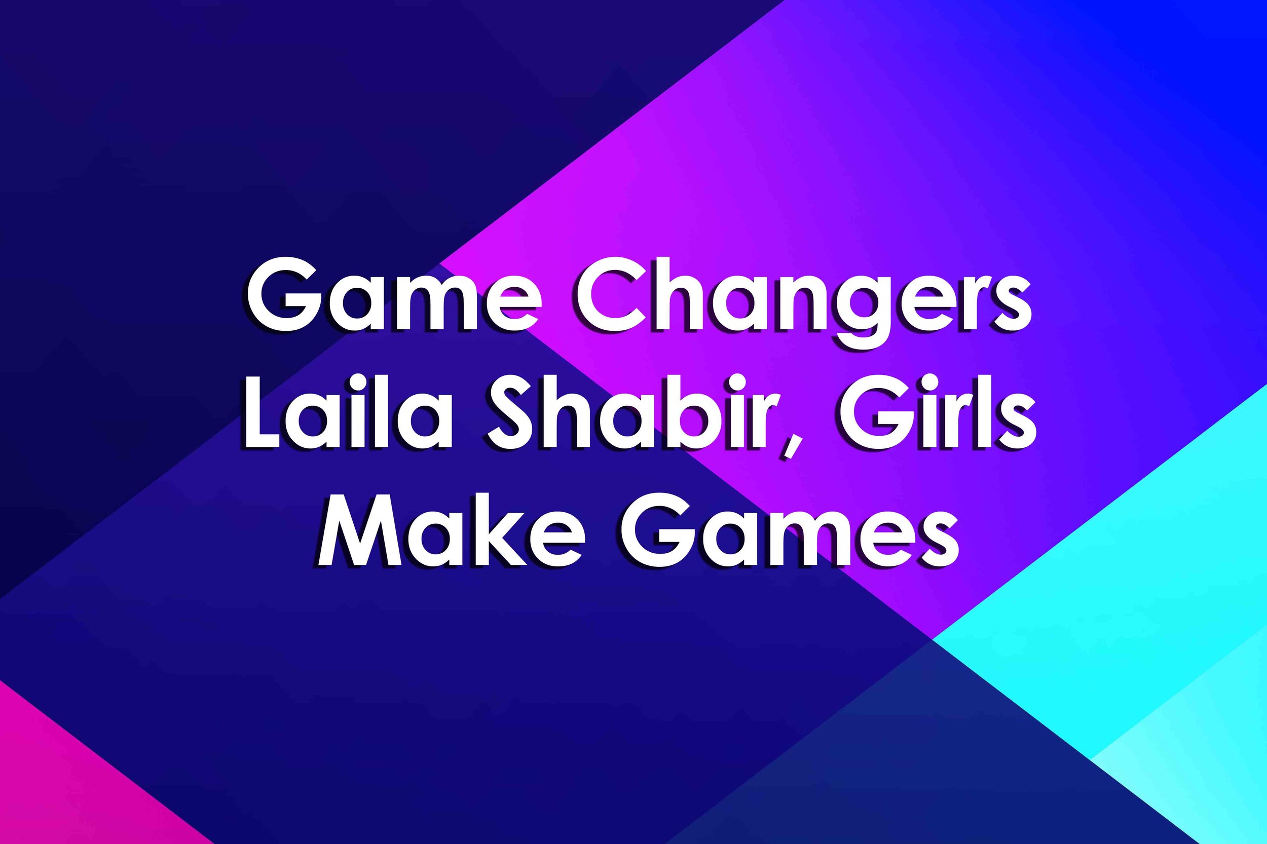 Girls Make Games