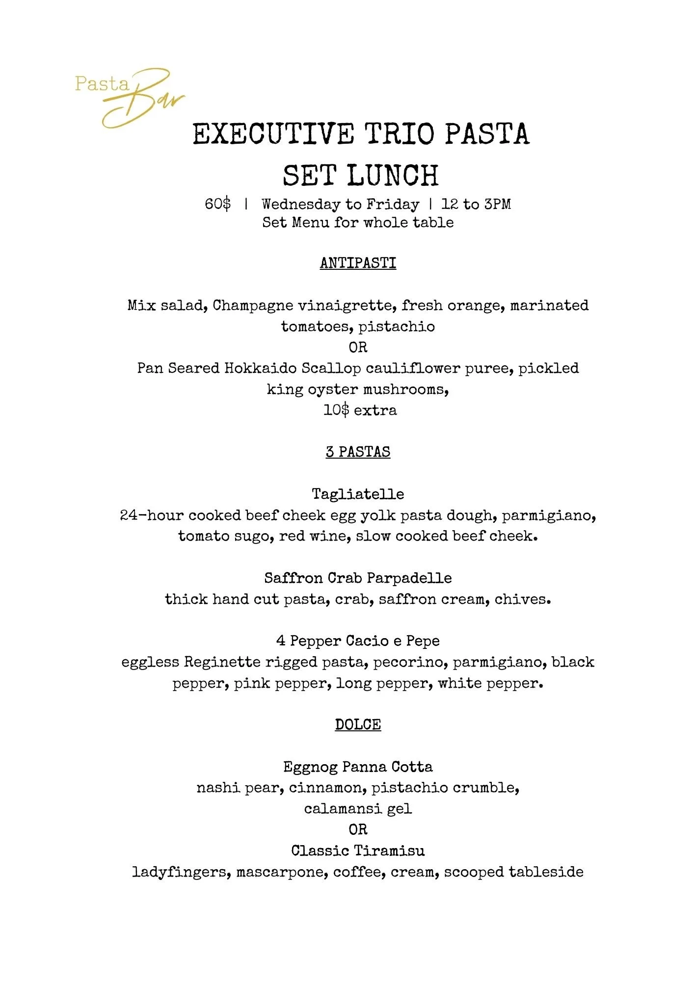 SET LUNCH MENU — PASTA BAR FRESH, HANDMADE DAILY