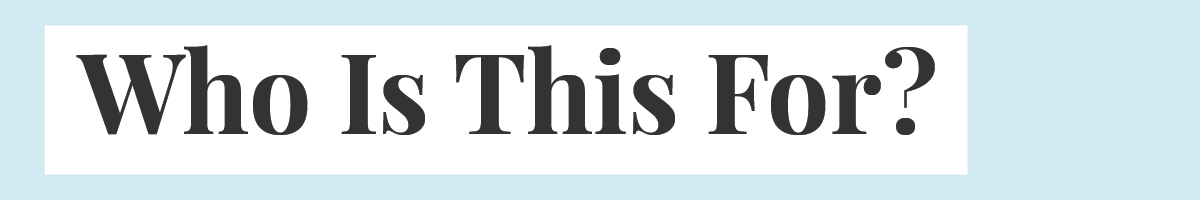 who is this for@2x.png