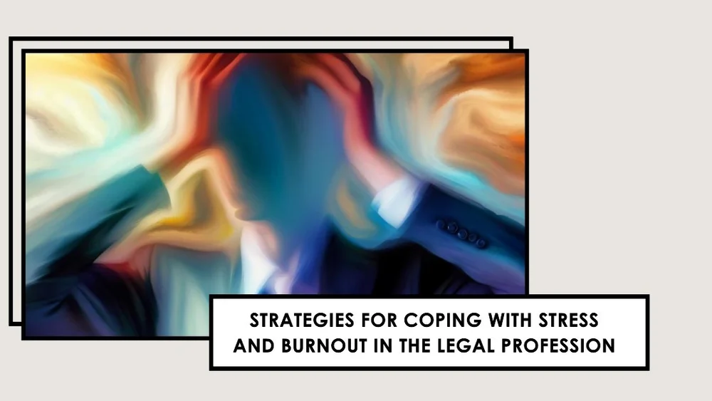 Coping with Stress and Burnout in the Legal Profession — Adam Stivers