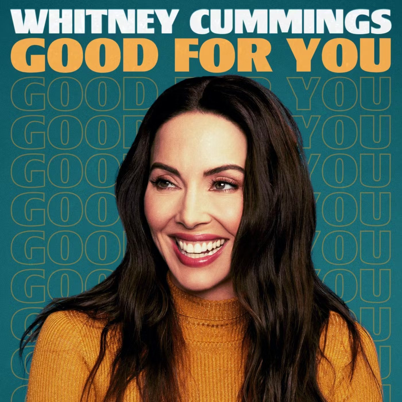 Good for you - Whitney Cummings.jpeg