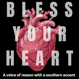 Bless Your Heart