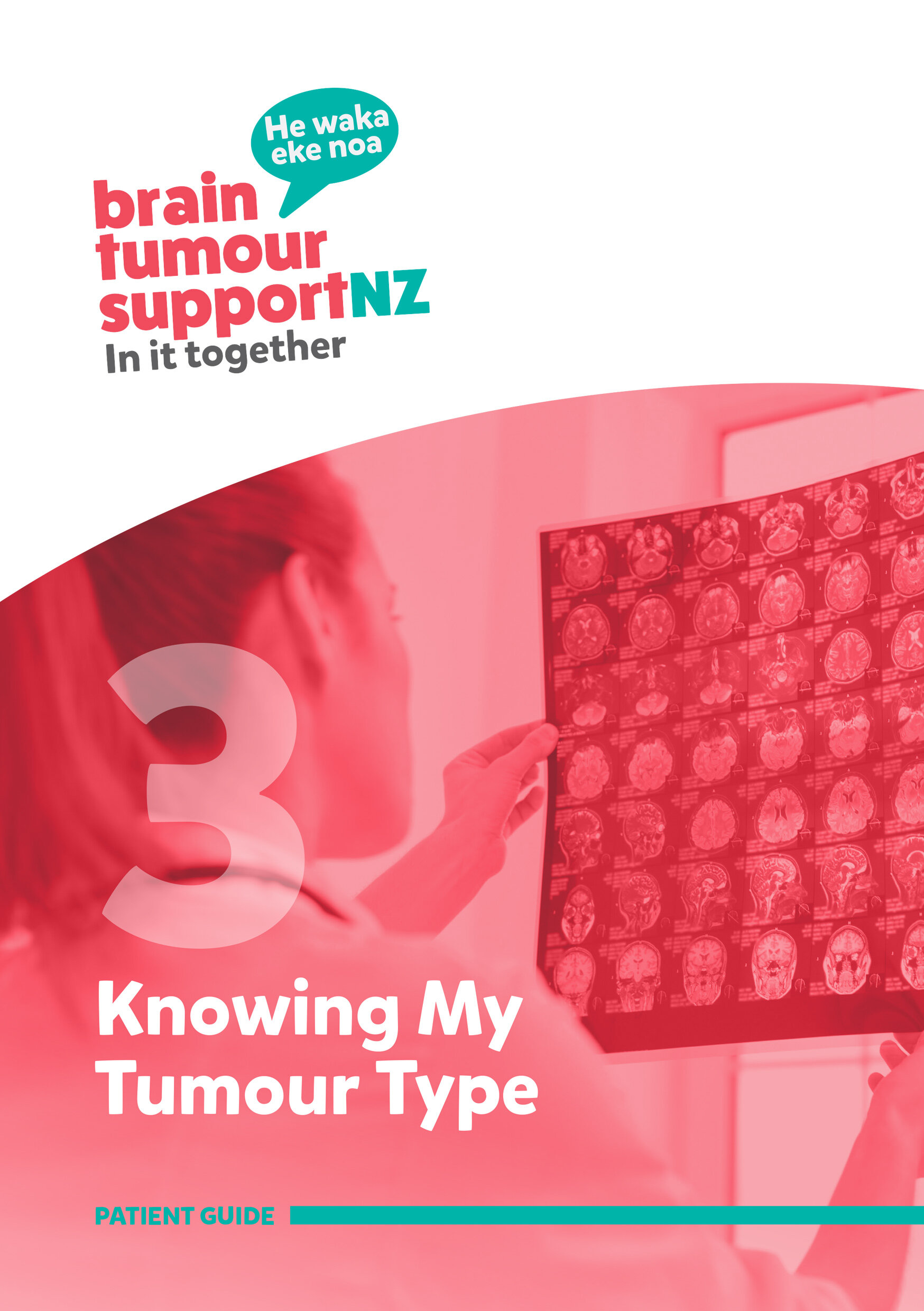 Guide #3 - Knowing My Tumour Type