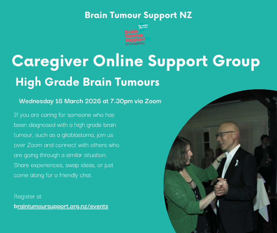 Caregivers High Grade Brain Tumours Online Support Group Meeting