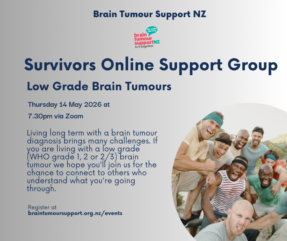 Survivors Low Grade Brain Tumours Online Support Group Meeting