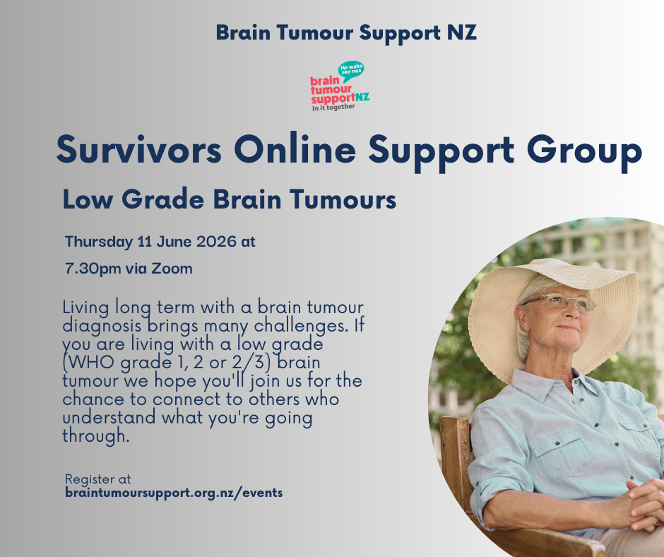Survivors Low Grade Brain Tumours Online Support Group Meeting