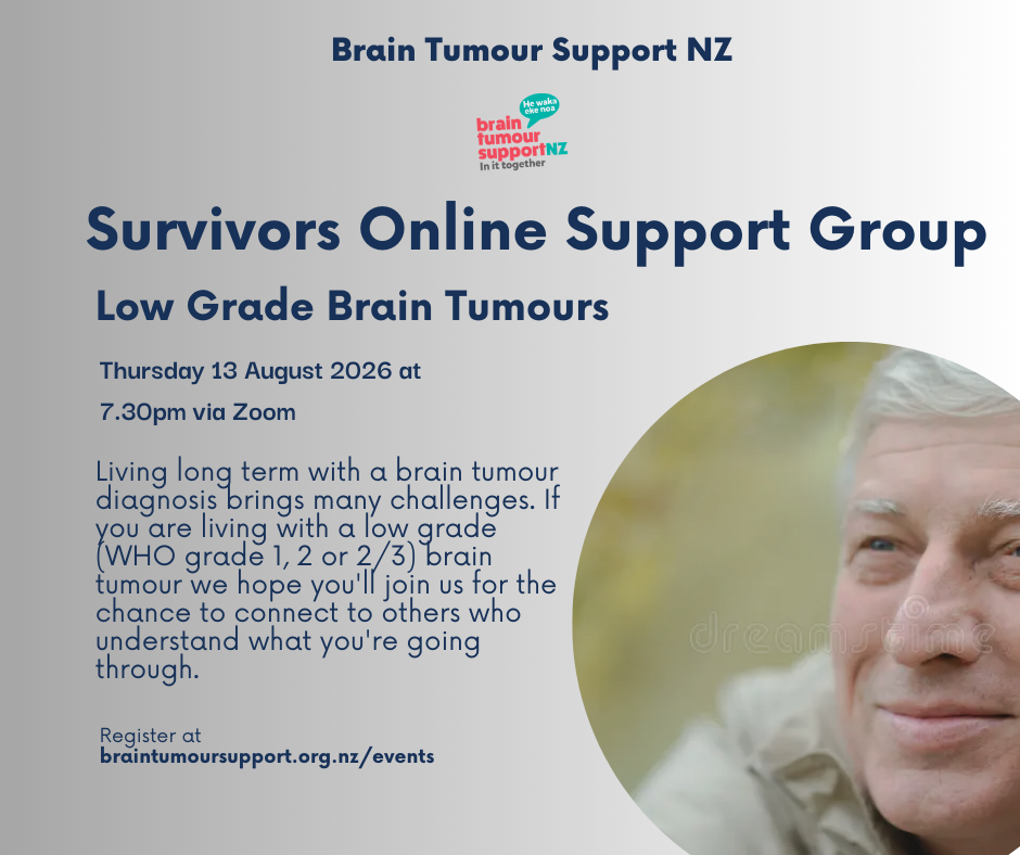 Survivors Low Grade Brain Tumours Online Support Group Meeting