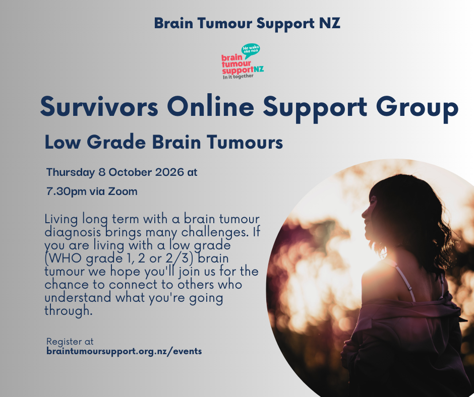 Survivors Low Grade Brain Tumours Online Support Group Meeting