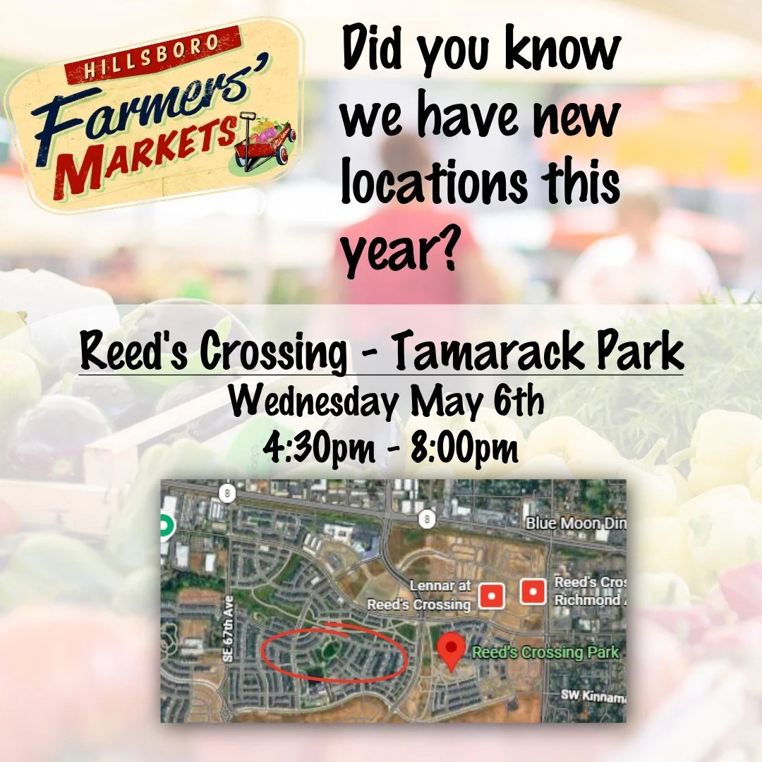 New location alert! 

Join us at Reed&rsquo;s Crossing &ndash; Tamarack Park
Wednesday, May 6 | 4:30&ndash;8:00 PM

Come check it out and enjoy the market!