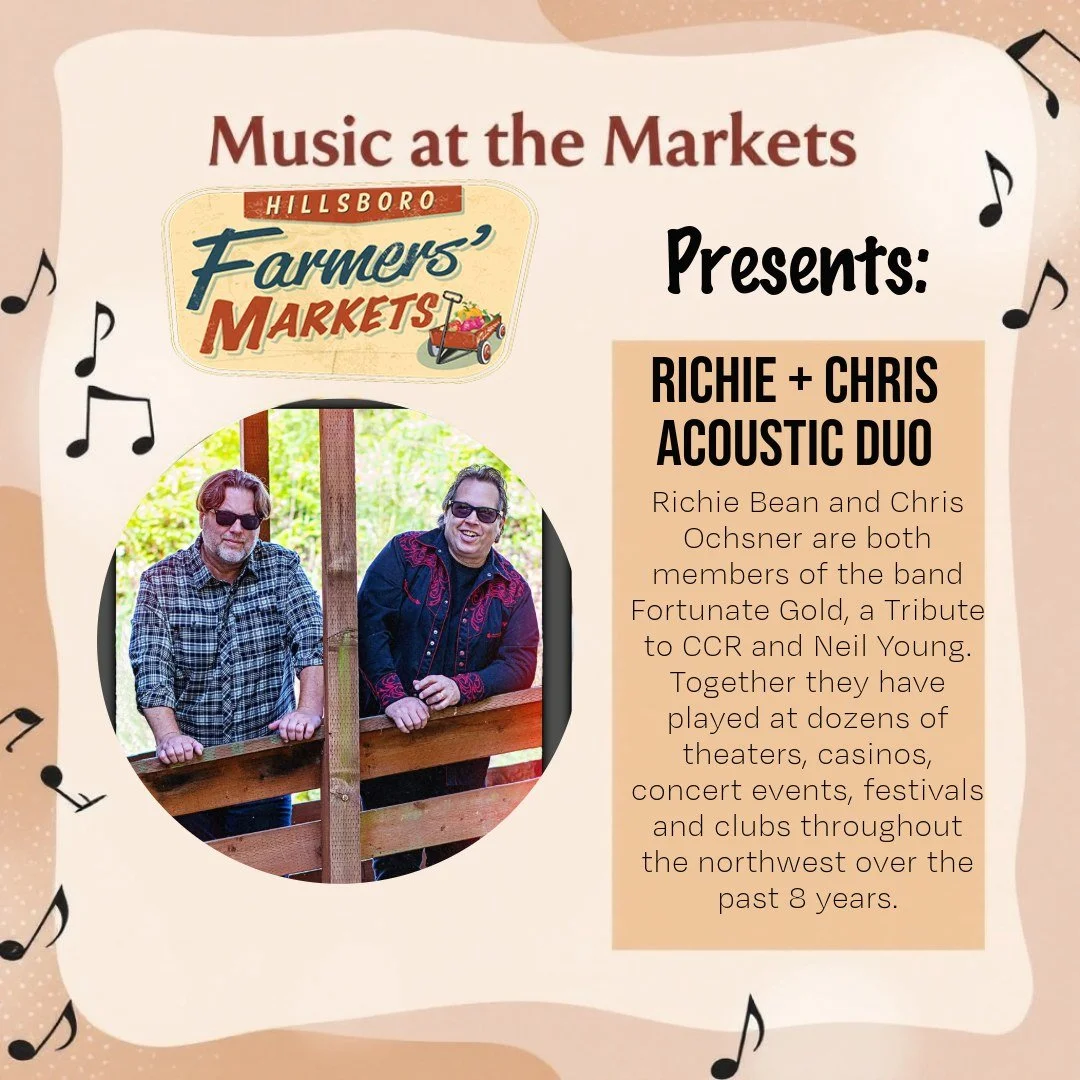 Live Music at the Downtown Hillsboro Market this Saturday, May 23rd! 

Spend your Saturday morning at the market with live music from Richie + Chris Acoustic Duo! Enjoy crowd-favorite folk-rock and rock-n-roll hits from the 60s &amp; 70s, along with 