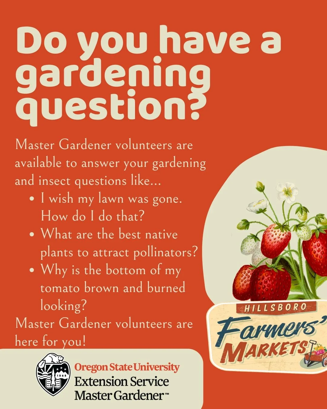 Got gardening questions? The Oregon Extension Master Gardeners are here to help!

Stop by the Oregon Extension Master Gardener booth at Reed's Crossing Farmers Market at Tamarack Park on Wednesday, June 3rd, from 4:30 PM&ndash;8:00 PM. Master Gardene