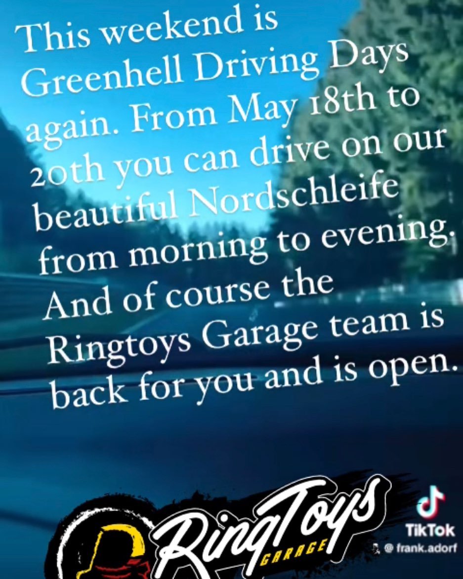 This weekend is Greenhell Driving Days again. From May 18th to 20th you can drive on our beautiful Nordschleife from morning to evening. And of course the Ringtoys Garage team is back for you and is open.
