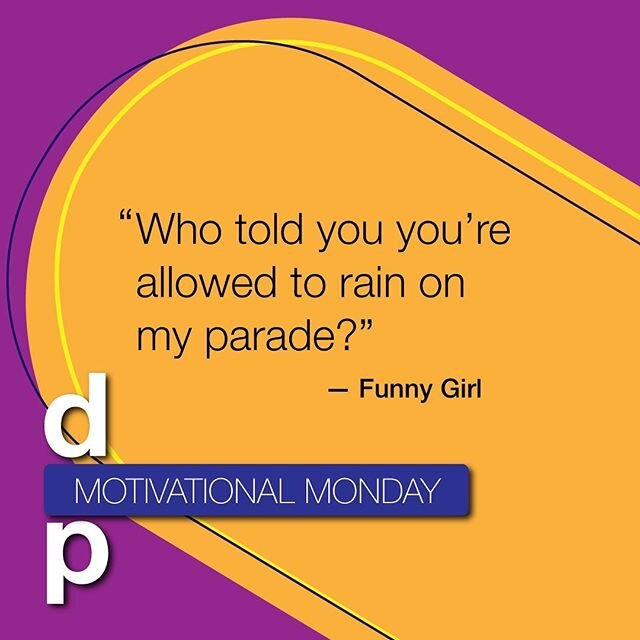 Today's #MotivationalMonday is an amazing quote from Funny Girl! Take the day to march your own parade and don't let anyone get on your parade. ⁠⠀
⁠⠀
#amplifyblackvoices #motivation #inspiration #funnygirl #broadway