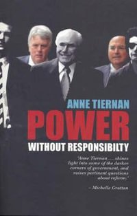 power-without-responsibility-ministerial-staffers-in-australian-governments-from-whitlam-to-howard.jpg