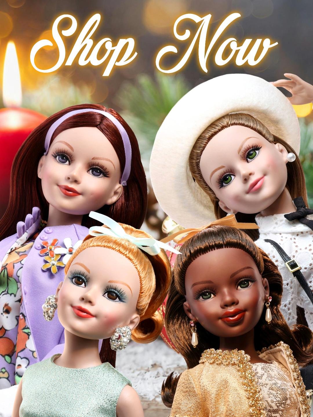 Four dolls dressed stylishly with accessories, set against a festive background with candles and lights, and with the text "Shop Now" at the top.