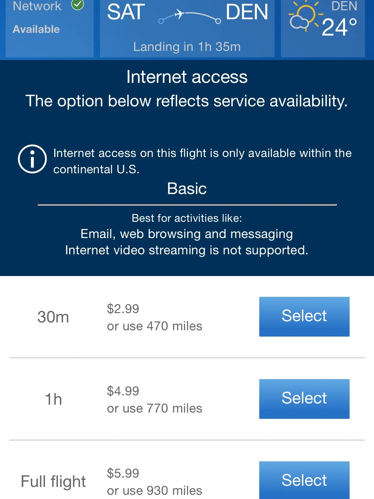 Internet connectivity was available for purchase or with miles.