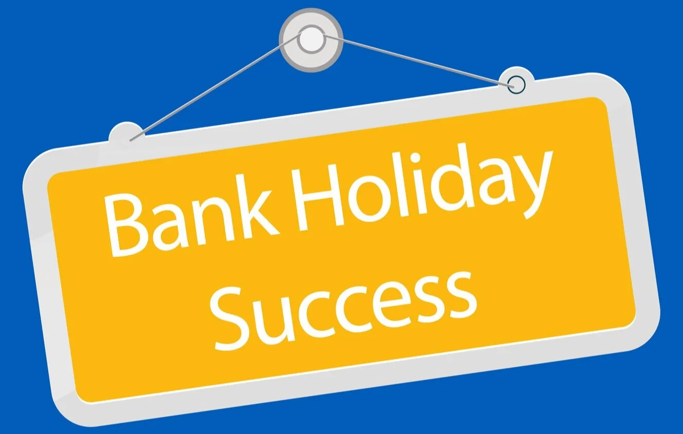 August Bank Holiday Success