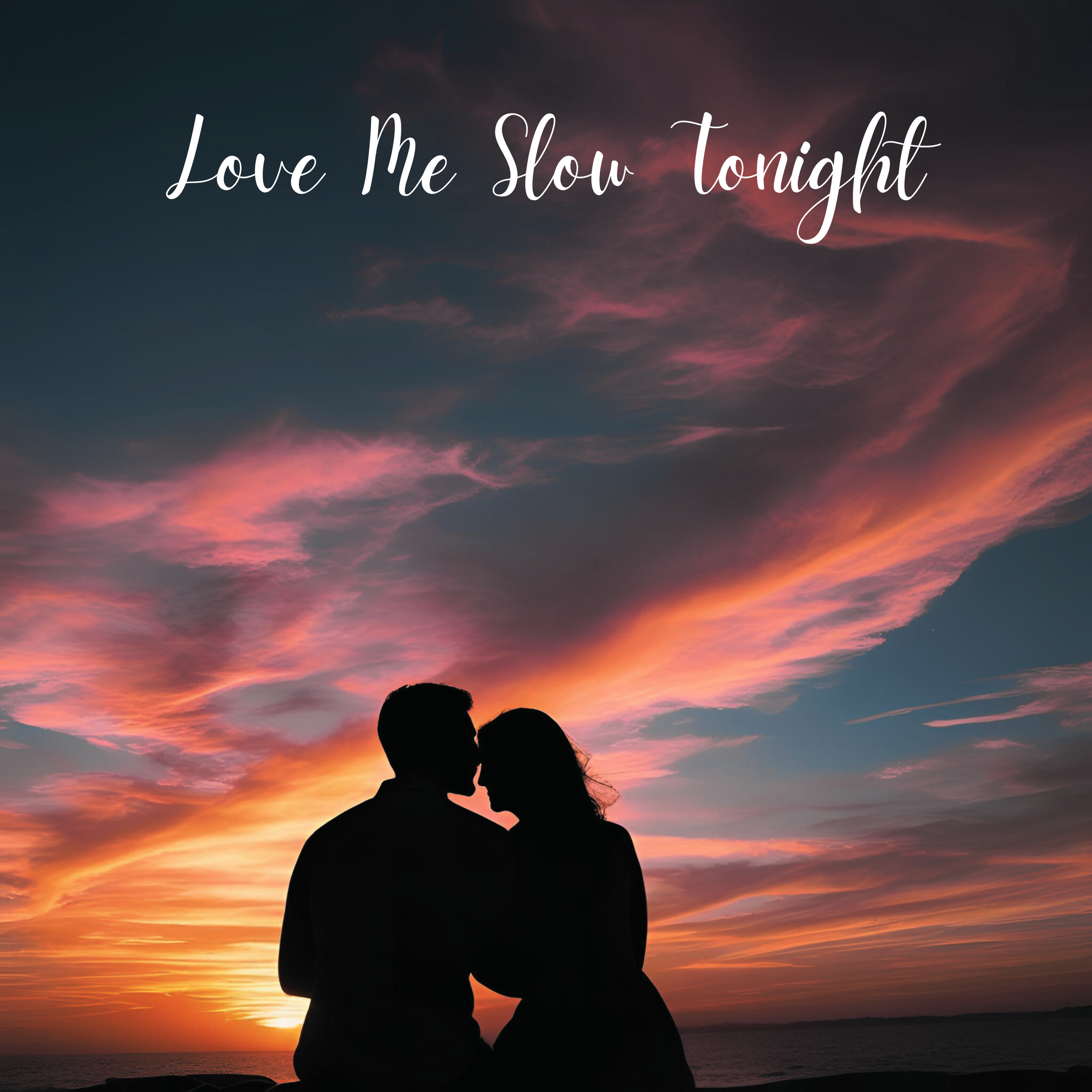Love Me Slow Tonight