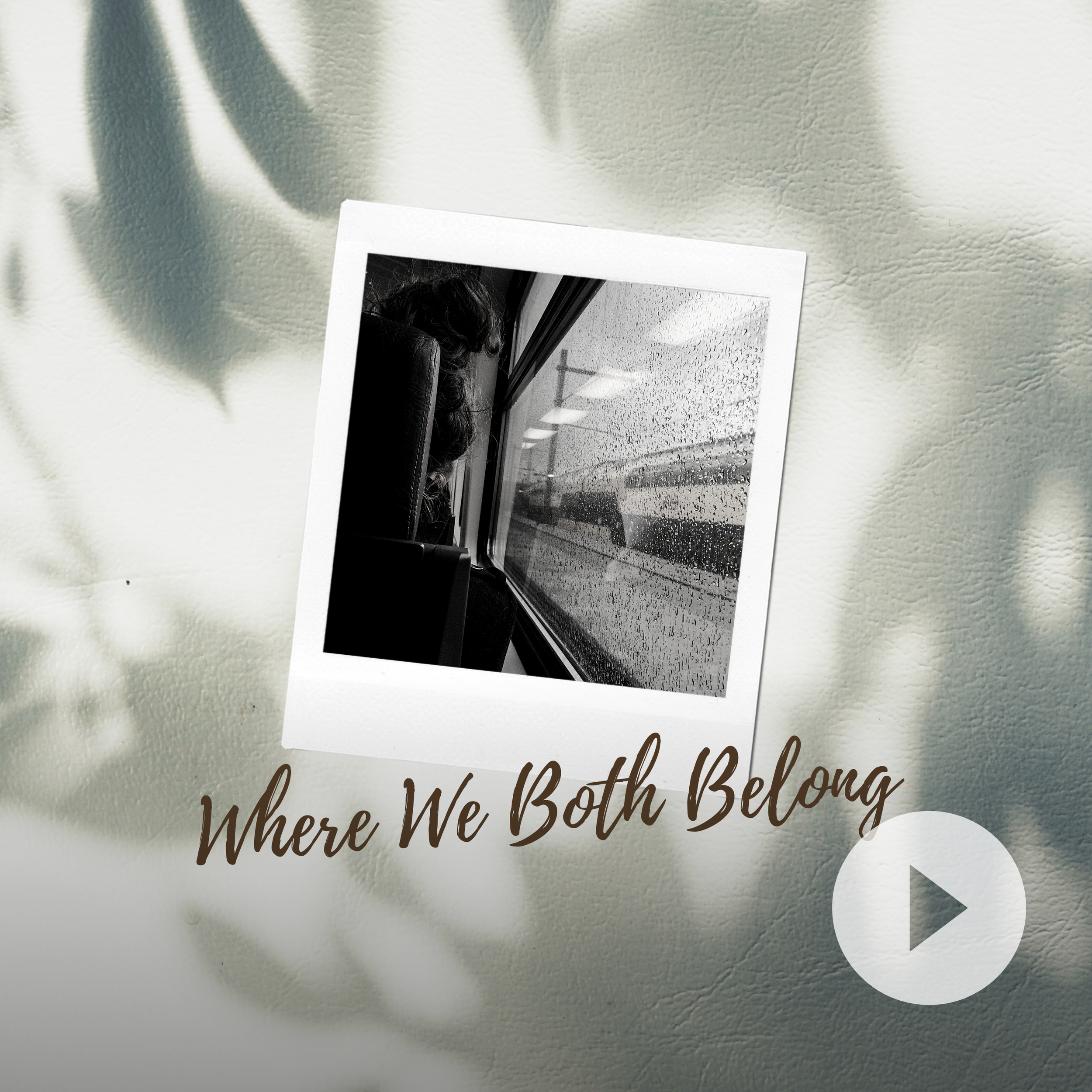 Where we Both Belong