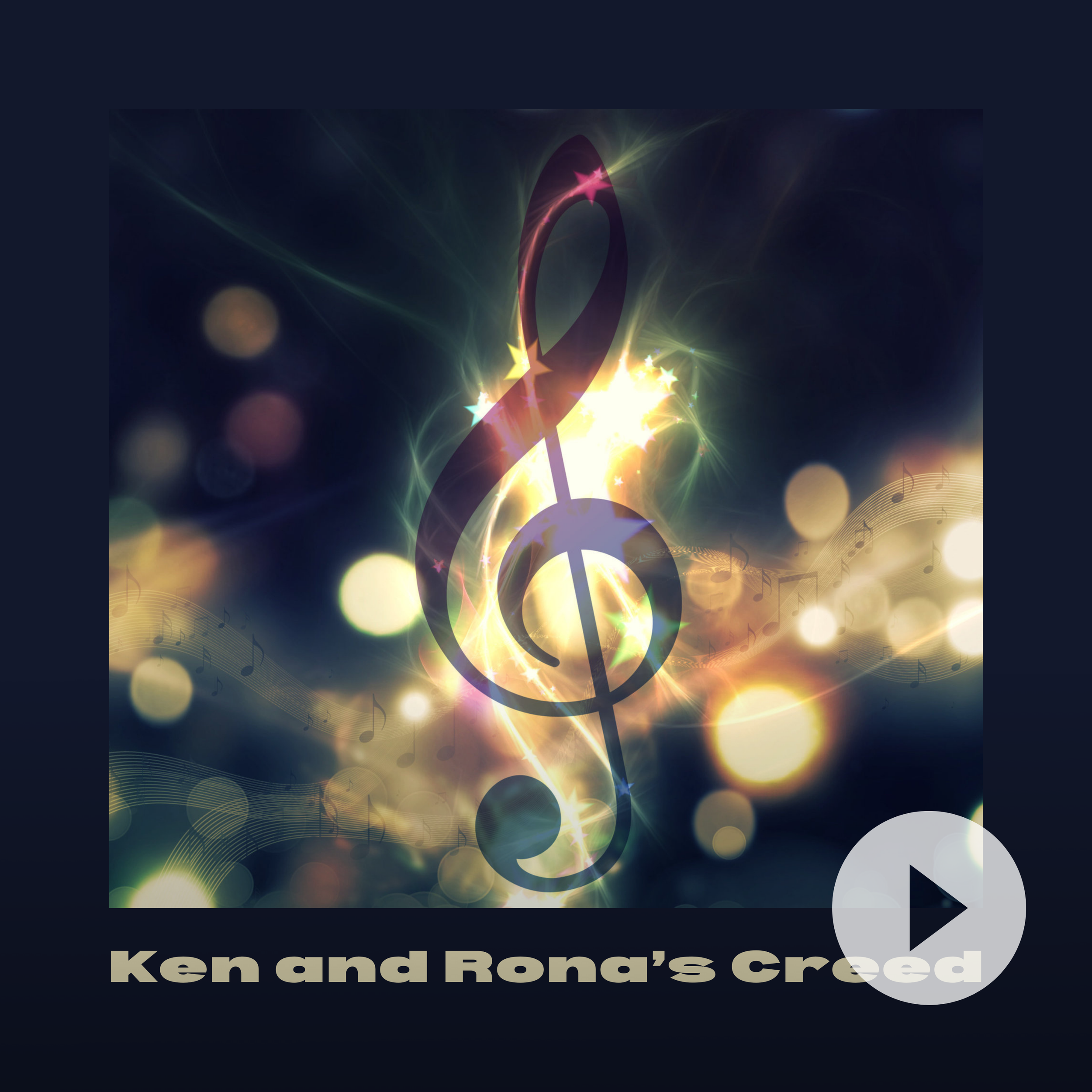 Ken and Rona's Creed