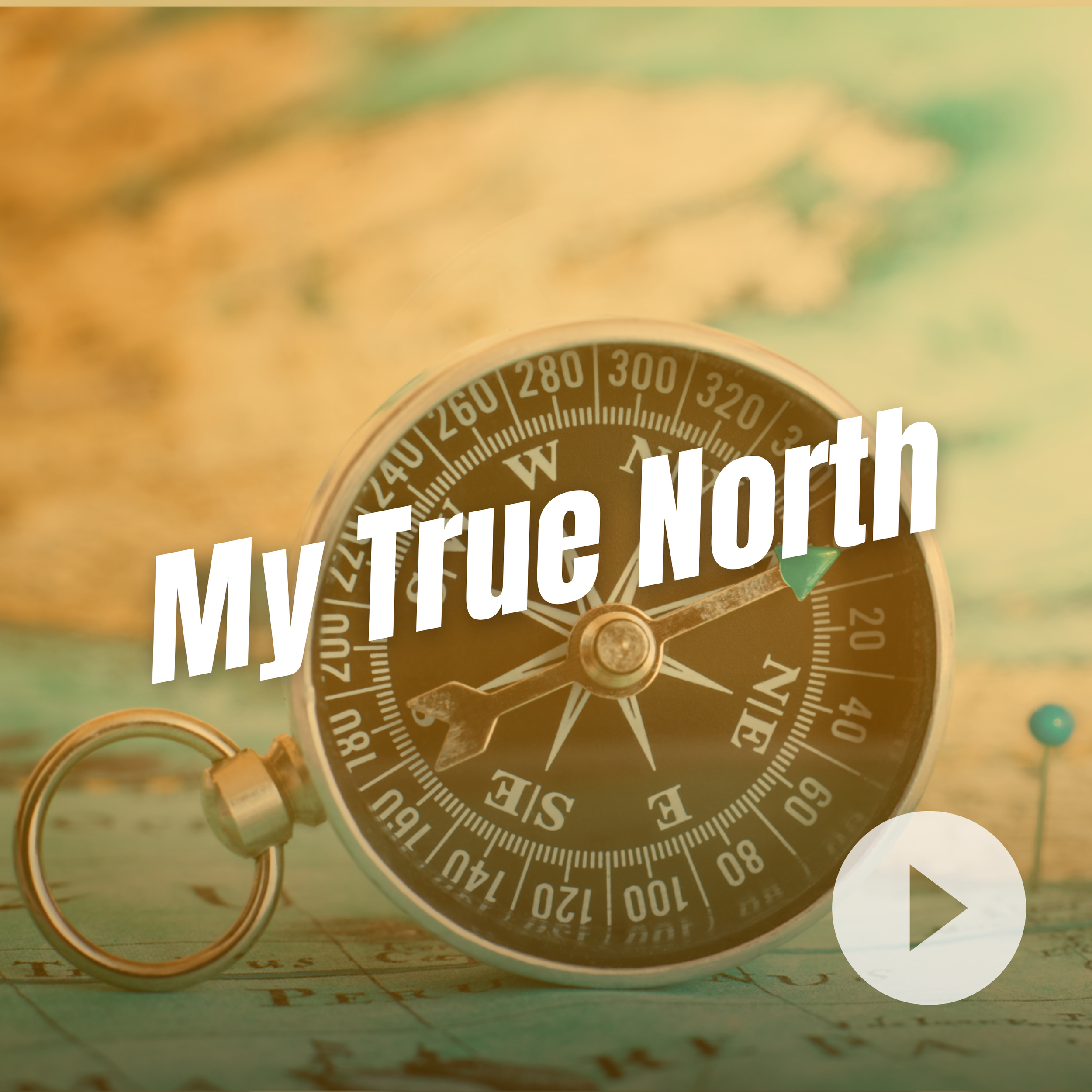 My True North