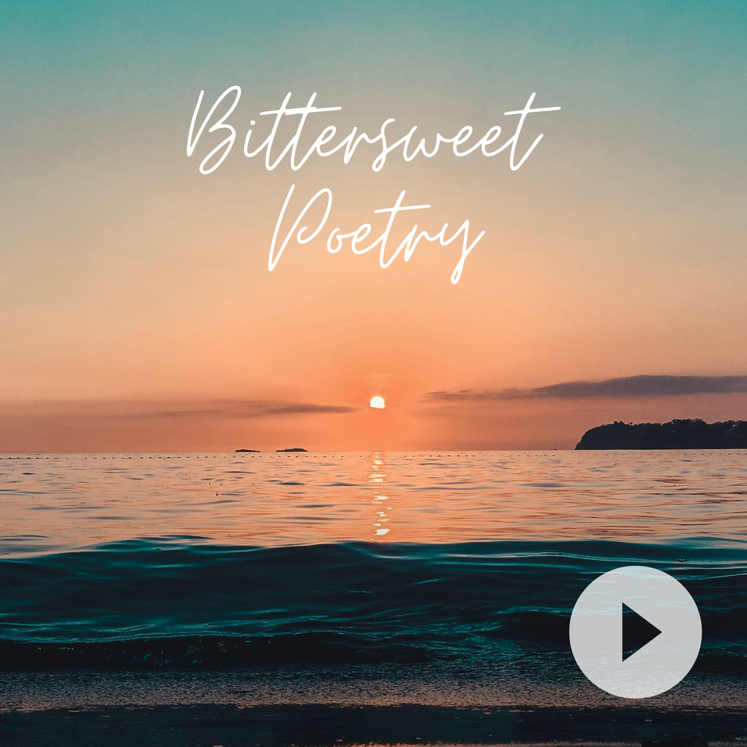 Bittersweet Poetry