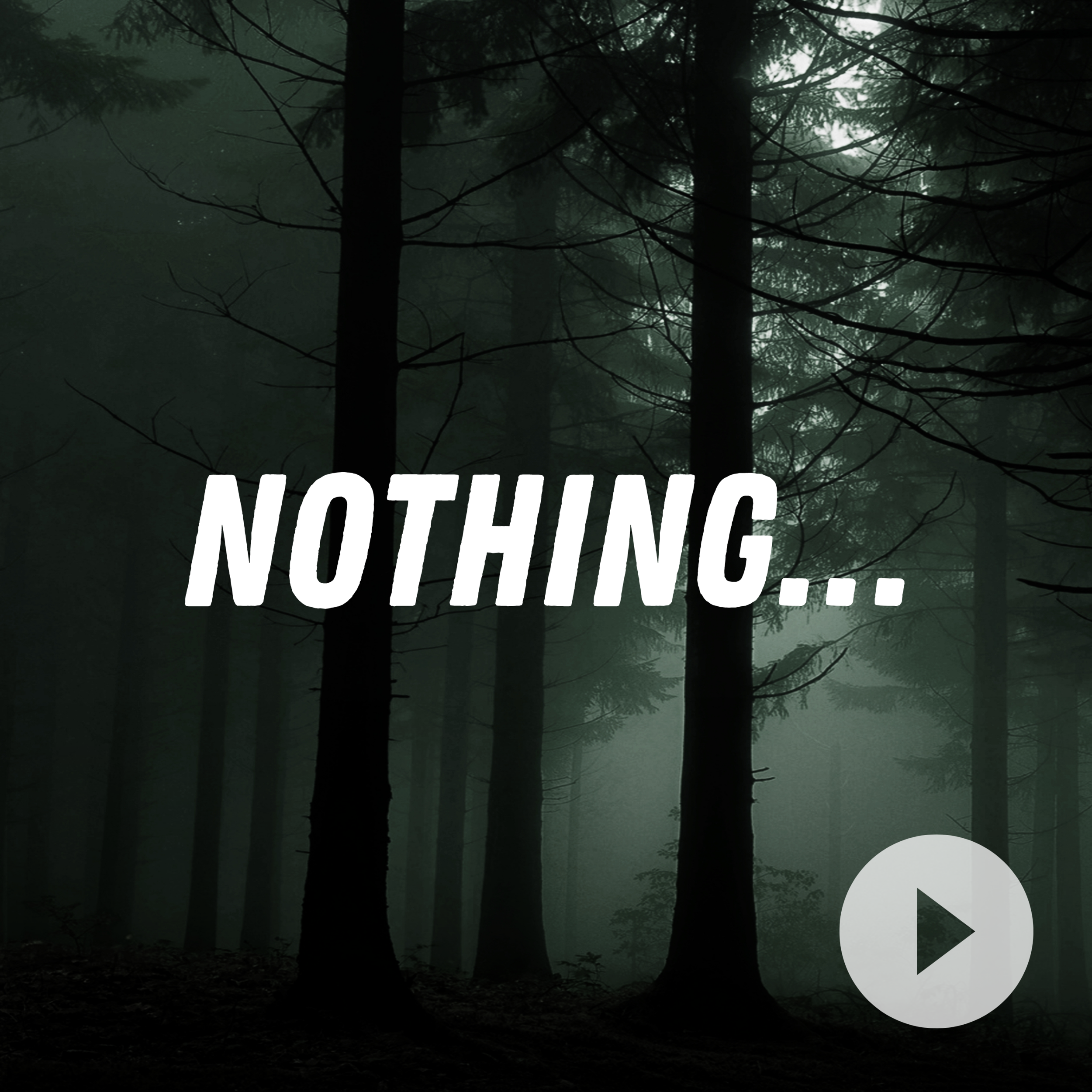 Nothing...
