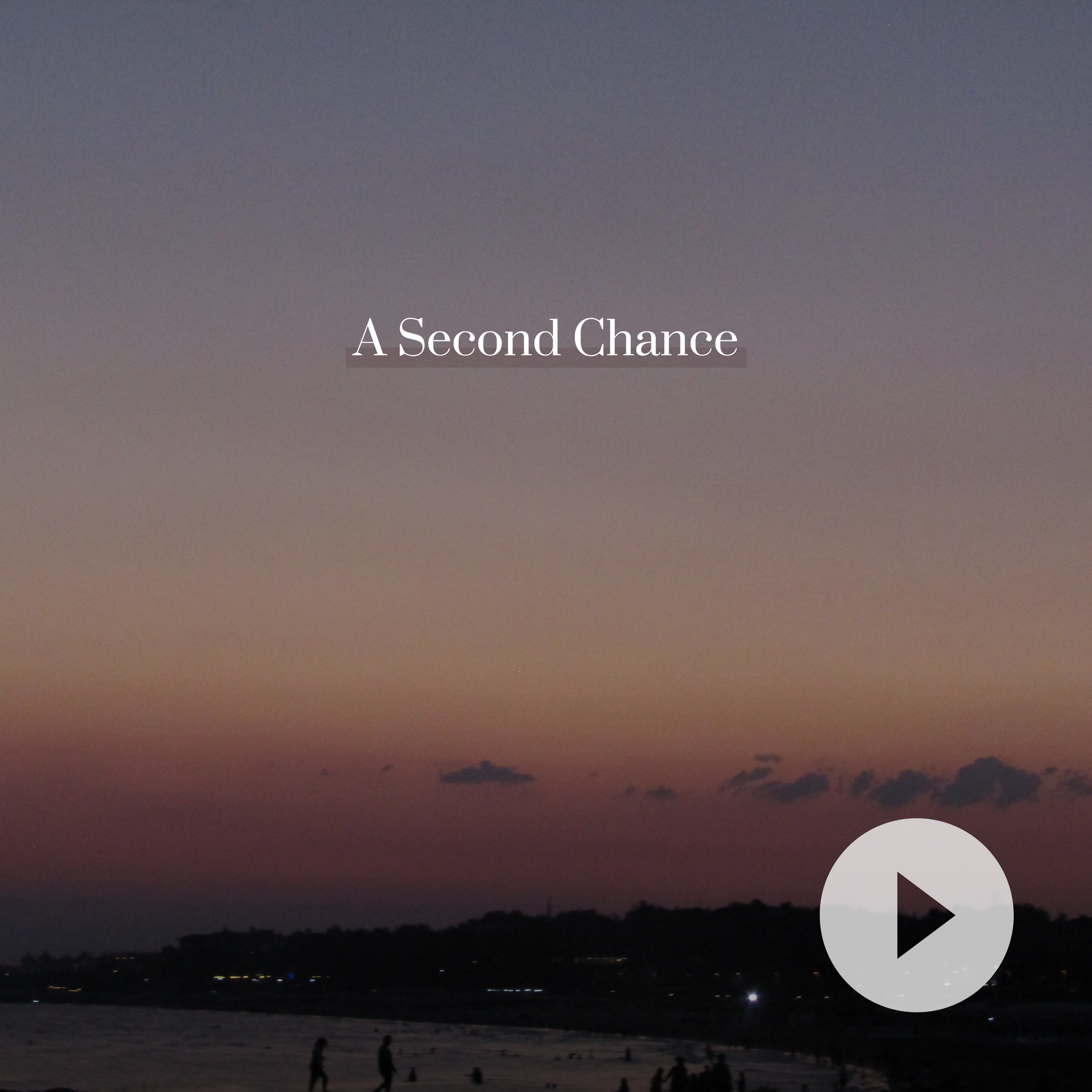 A Second Chance