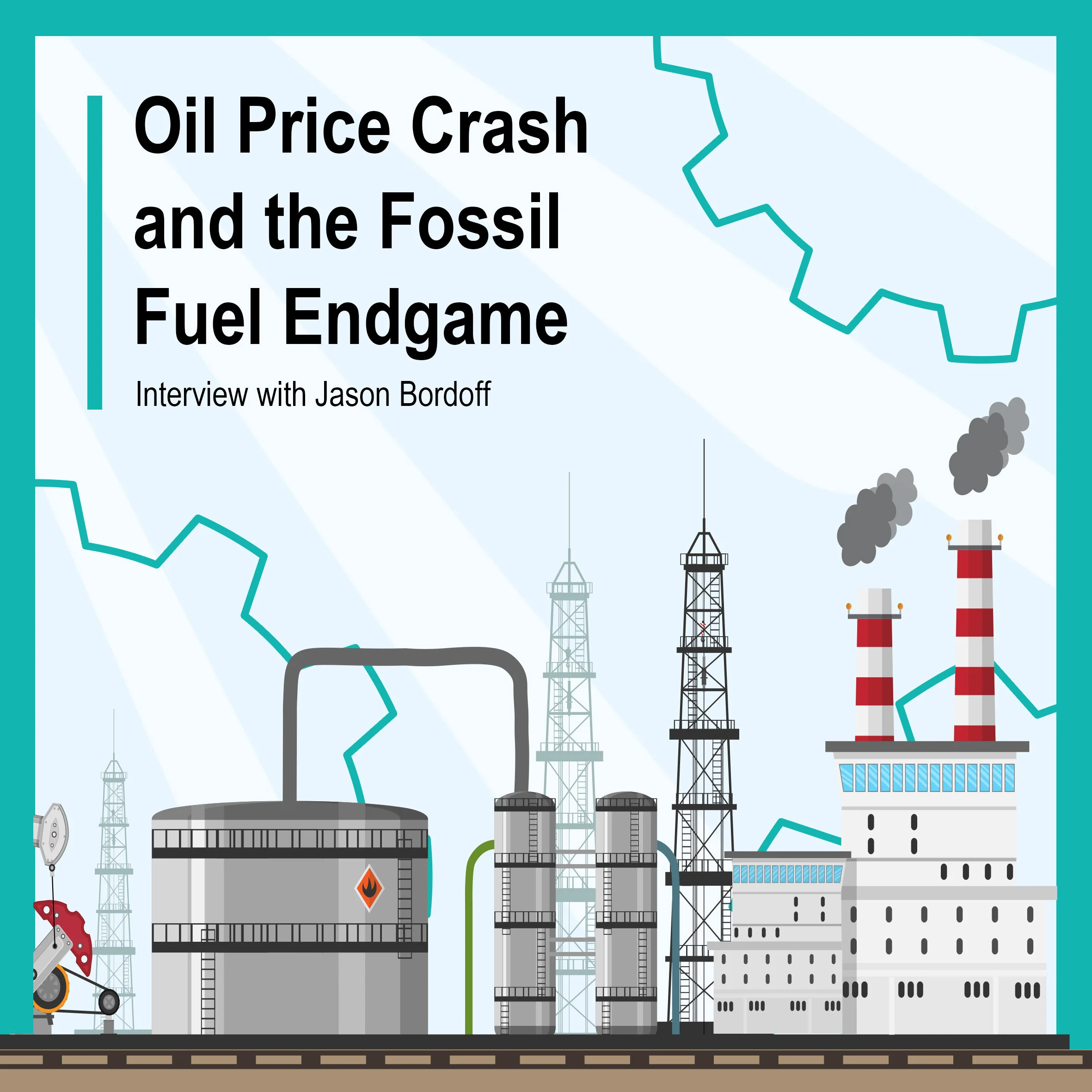 Oil Price Crash and the Fossil Fuel Endgame