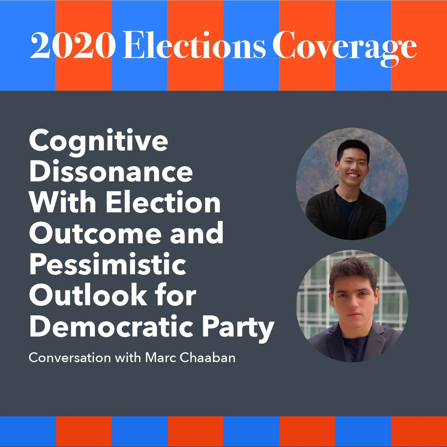 Cognitive Dissonance With Election Outcome and Pessimistic Outlook for Democratic Party
