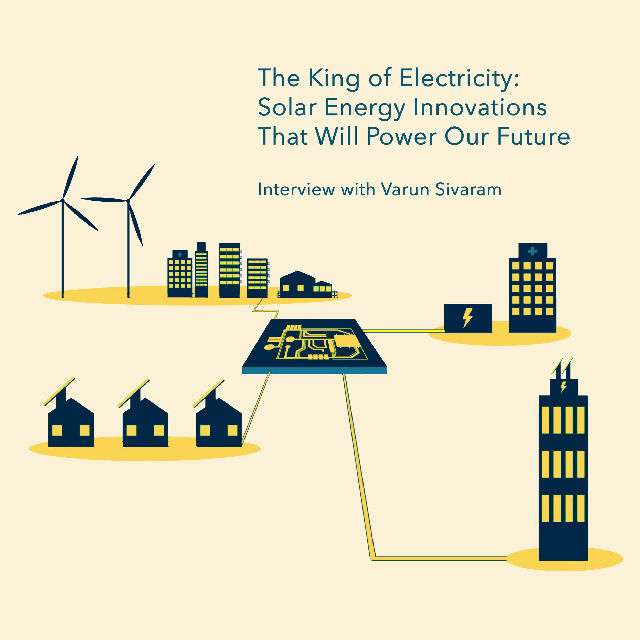 The King of Electricity: Solar Energy Innovations That Will Power Our Future