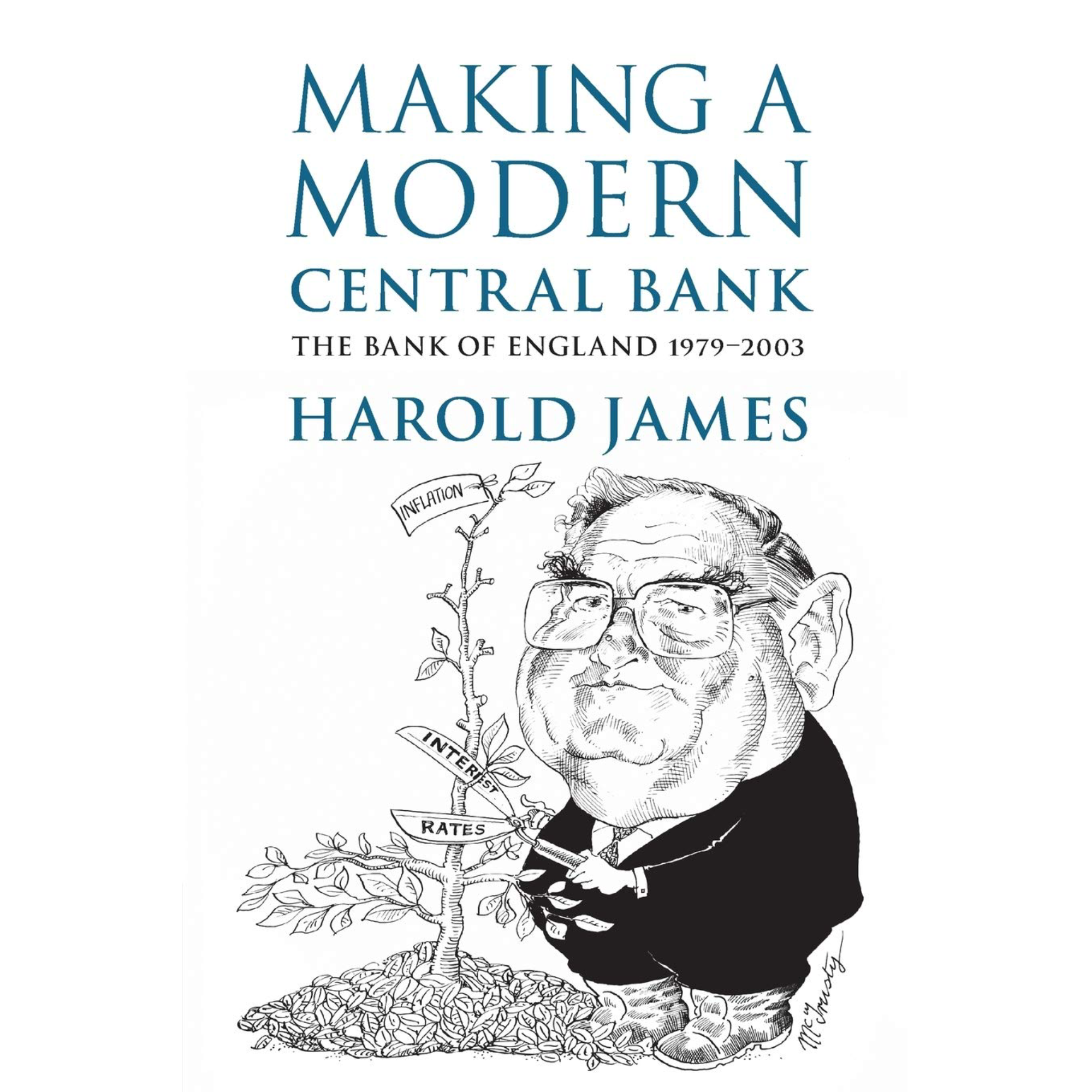 Making a Modern Central Bank: The Bank of England 1979-2003