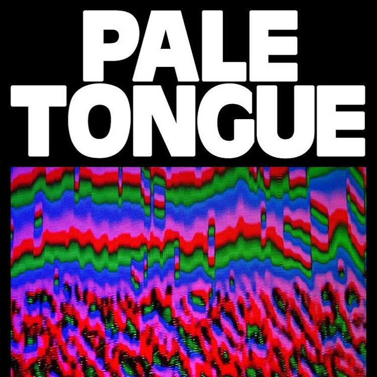 PALE TONGUE - "SELF-TITLED" EP (2018)