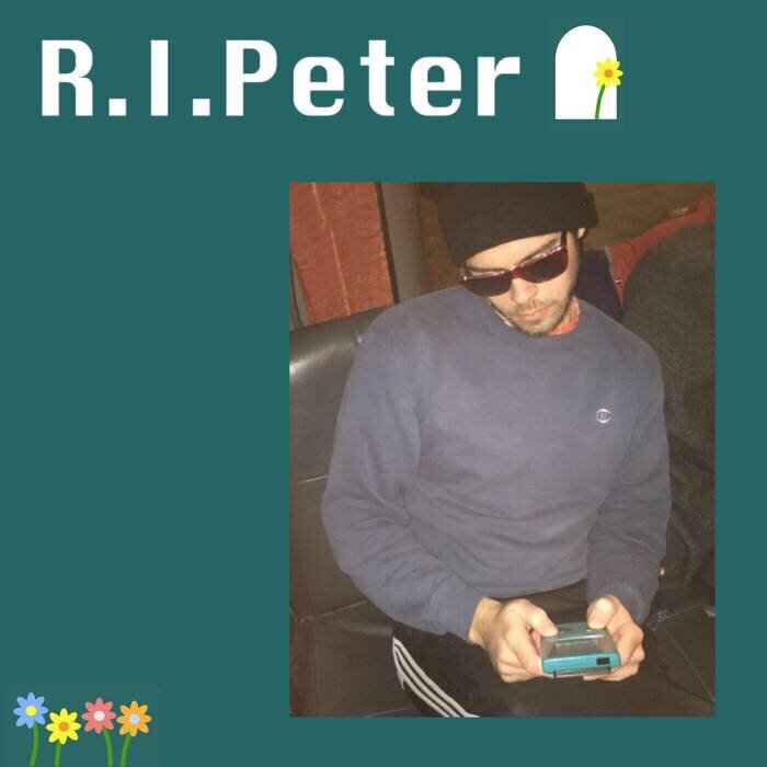 R.I.PETER - "SELF-TITLED" EP (2019)